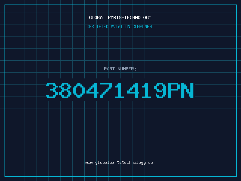 Aviation Part 380471419PN