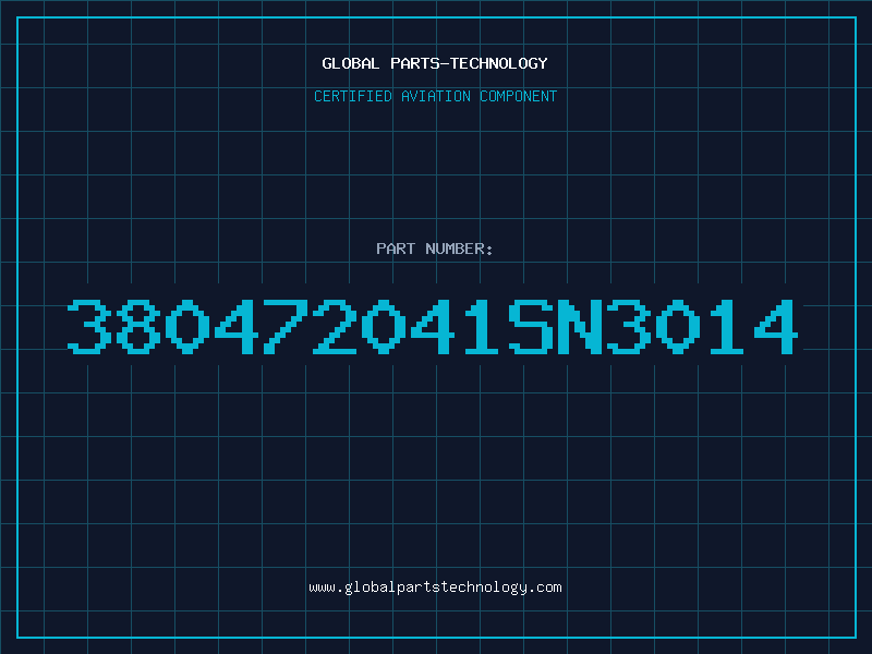 Aviation Part 380472041SN3014