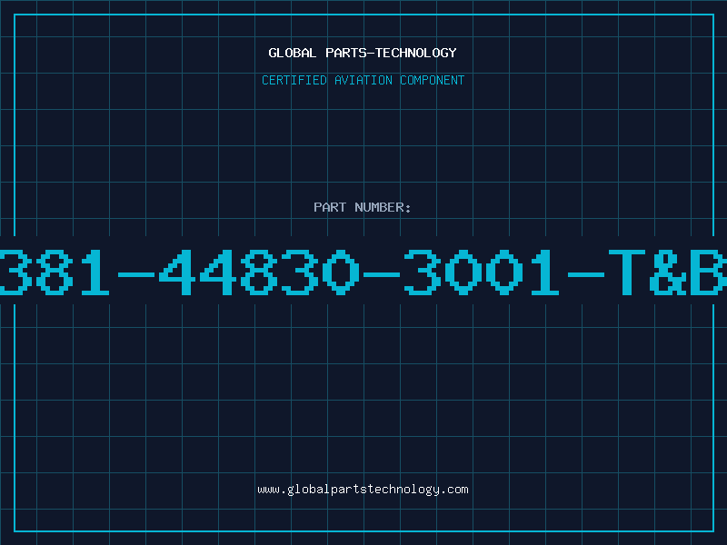 Aviation Part 381-44830-3001-T&B