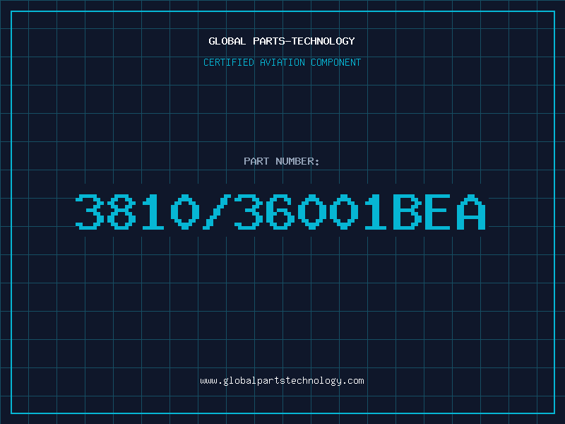 Aviation Part 3810/36001BEA