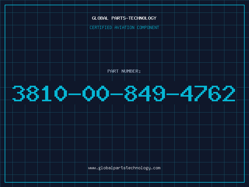Aviation Part 3810-00-849-4762