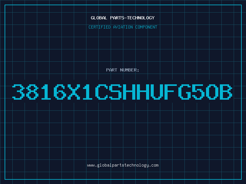 Aviation Part 3816X1CSHHUFG5OB