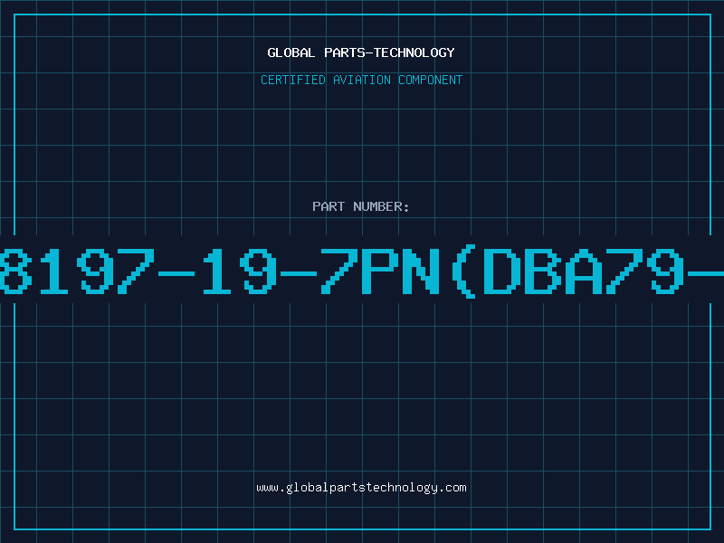Aviation Part 38197-19-7PN(DBA79-1