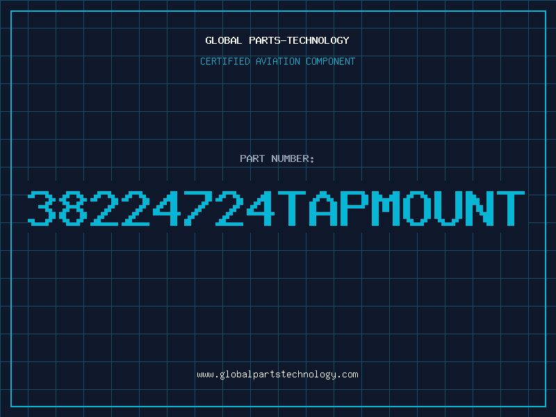 Aviation Part 38224724TAPMOUNT