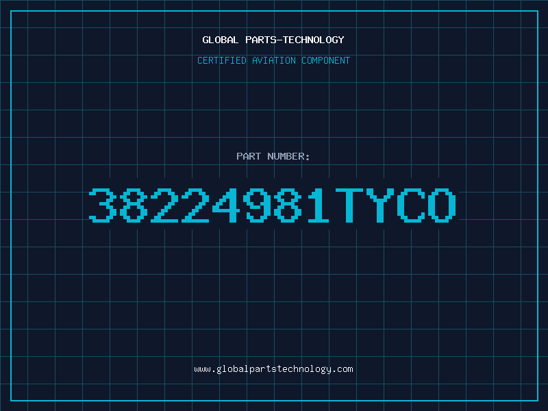 Aviation Part 38224981TYCO