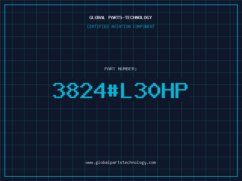 Aviation Part 3824#L30HP