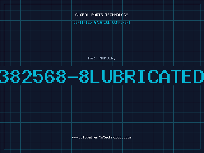 Aviation Part 382568-8LUBRICATED
