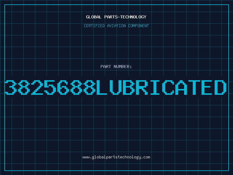 Aviation Part 3825688LUBRICATED
