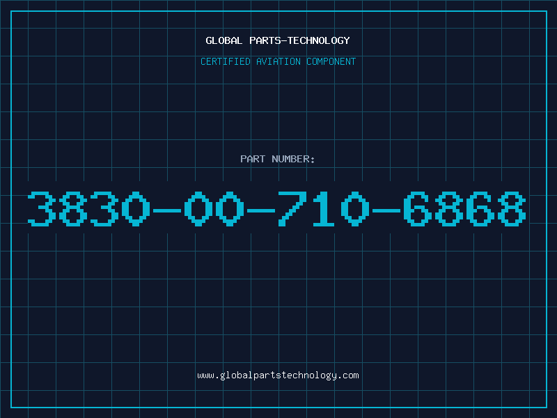 Aviation Part 3830-00-710-6868