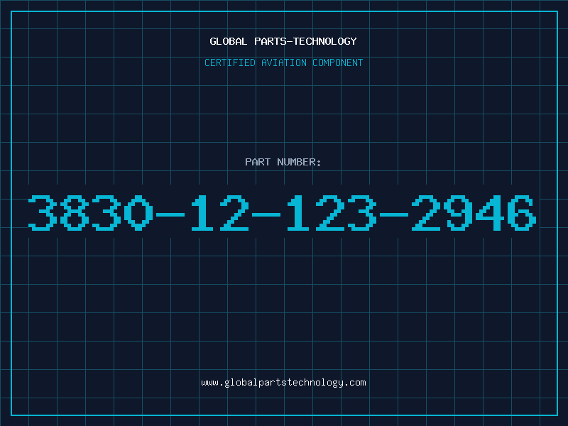 Aviation Part 3830-12-123-2946