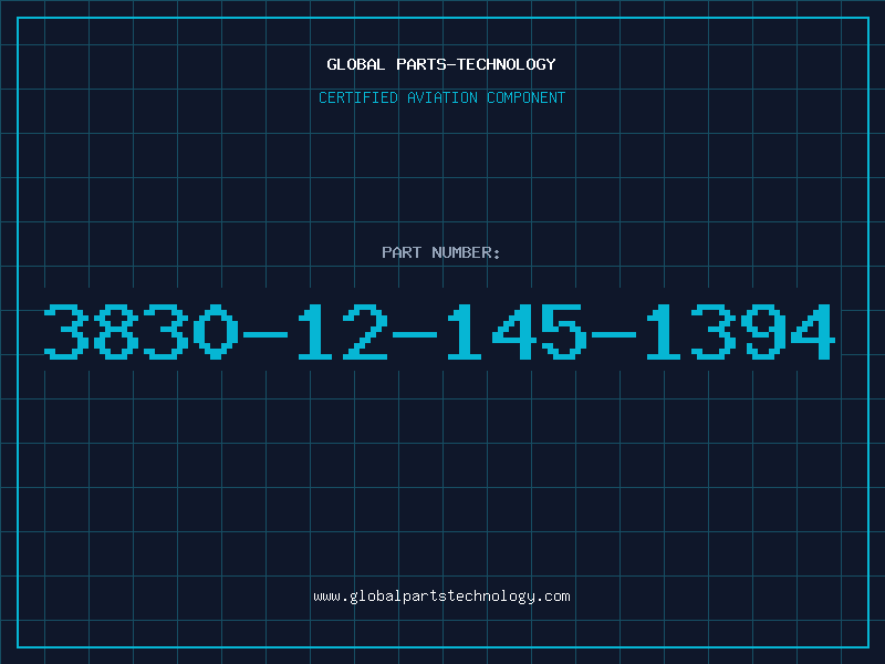Aviation Part 3830-12-145-1394