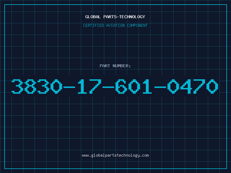 Aviation Part 3830-17-601-0470