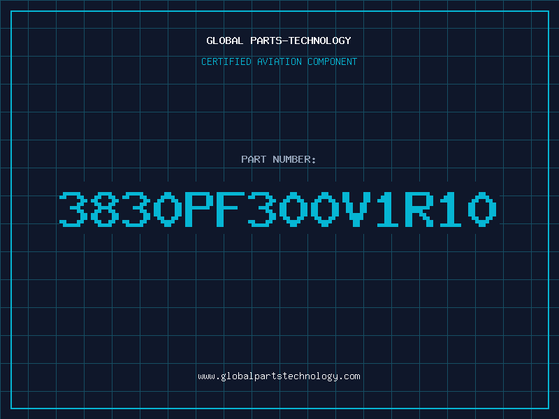 Aviation Part 3830PF300V1R10