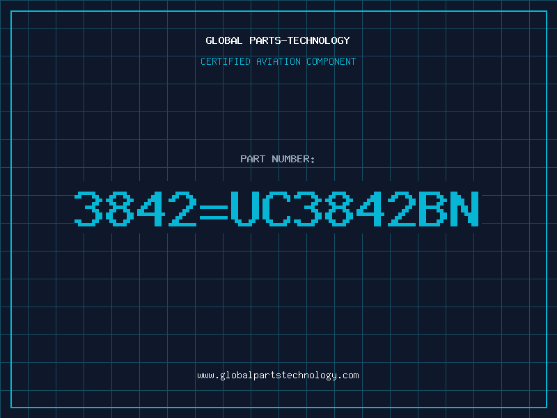 Aviation Part 3842UC3842BN