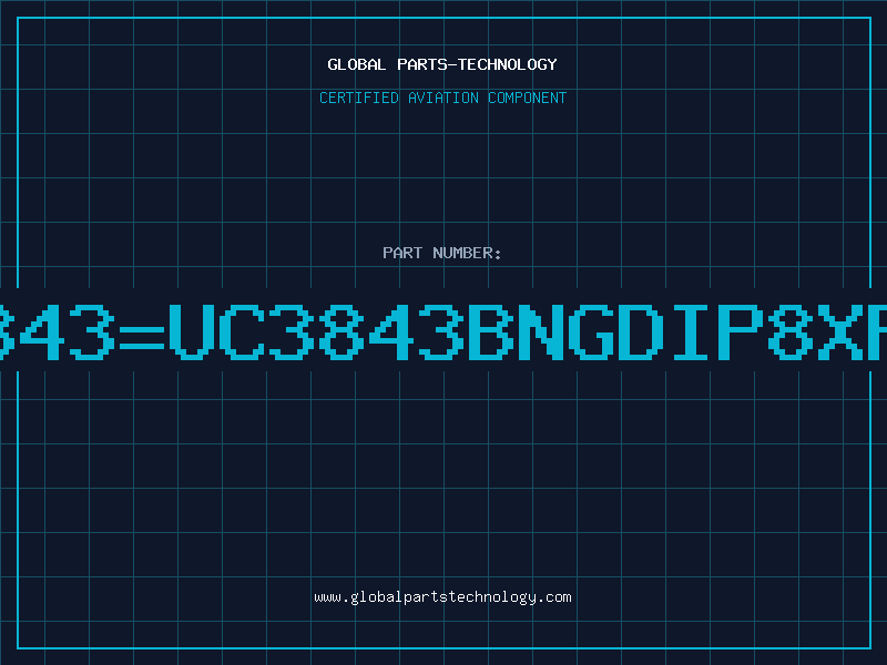 Aviation Part 3843=UC3843BNGDIP8XPB
