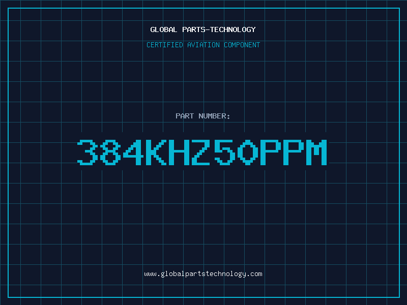 Aviation Part 384KHZ50PPM