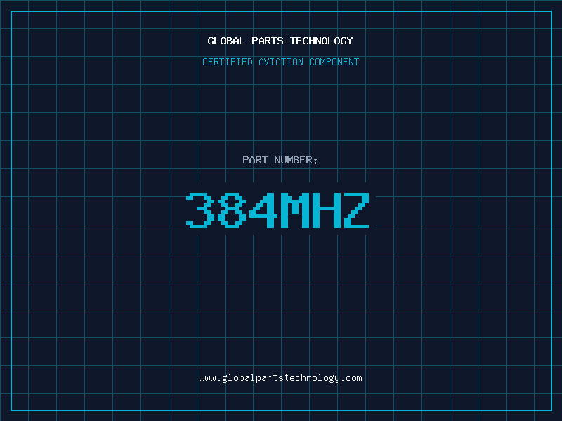 Aviation Part 384MHZ