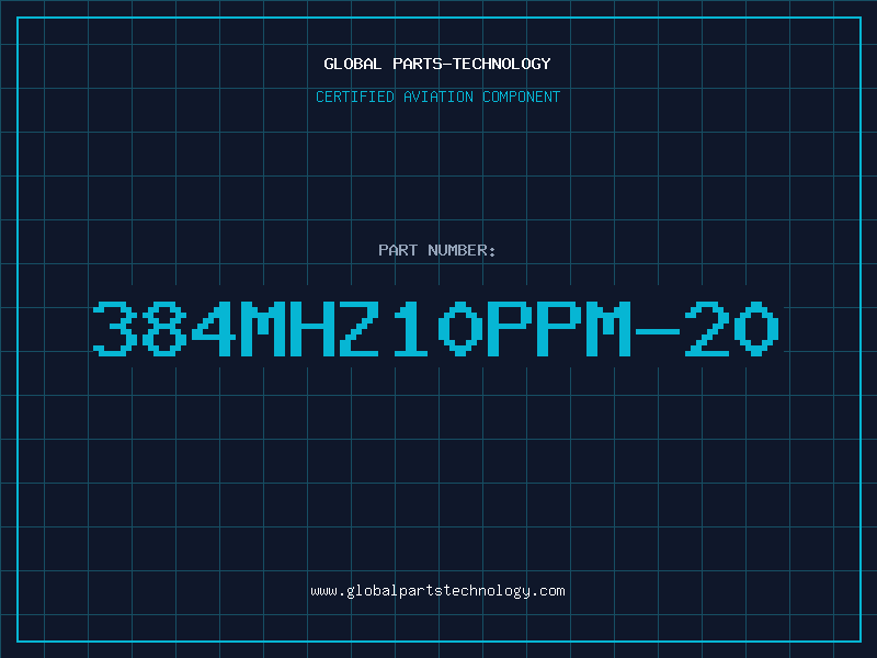 Aviation Part 384MHZ10PPM-20