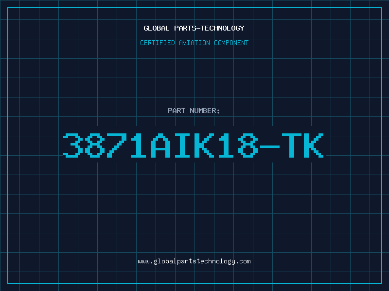 Aviation Part 3871AIK18-TK