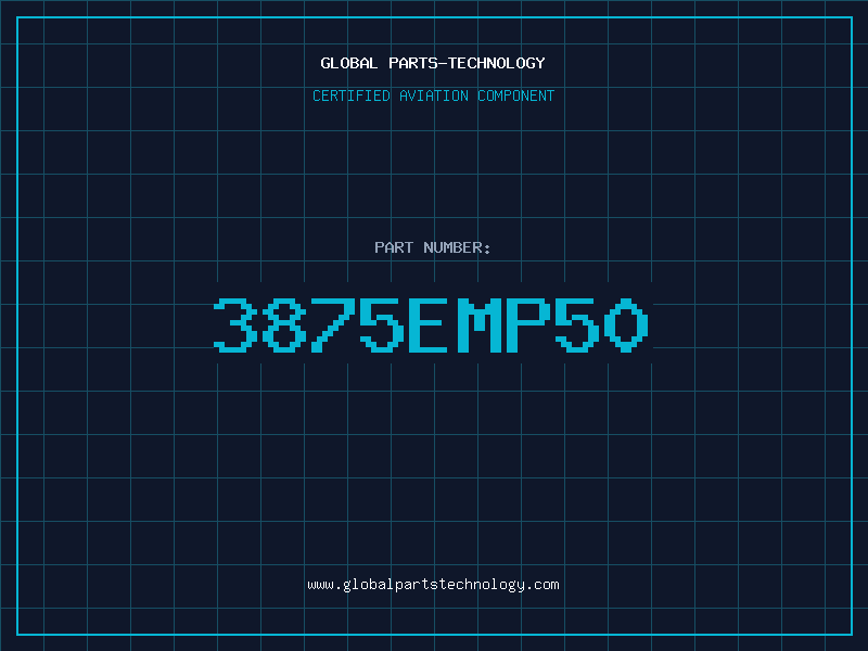 Aviation Part 3875EMP50