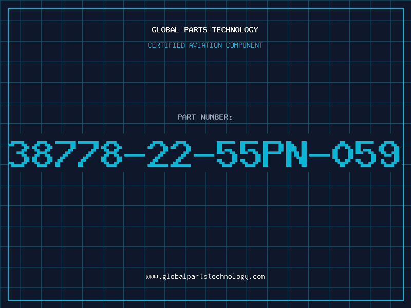 Aviation Part 38778-22-55PN-059