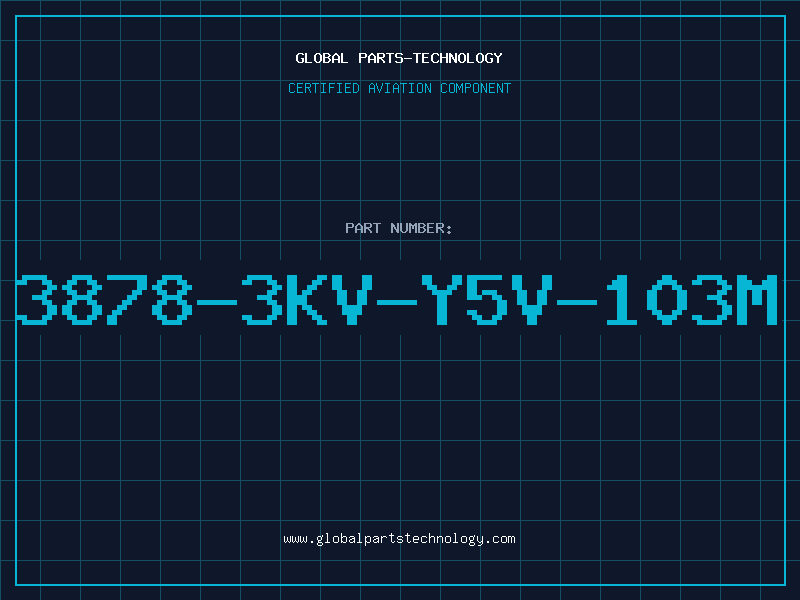 Aviation Part 3878-3KV-Y5V-103M