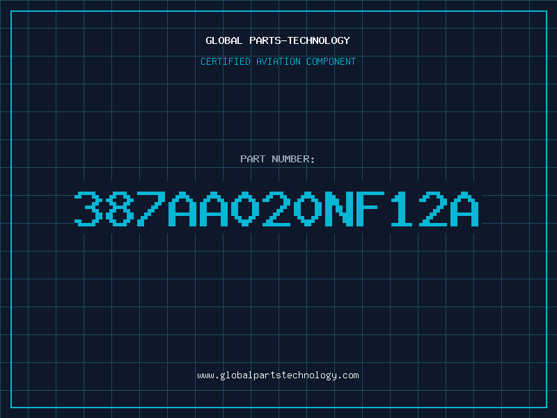 Aviation Part 387AA020NF12A