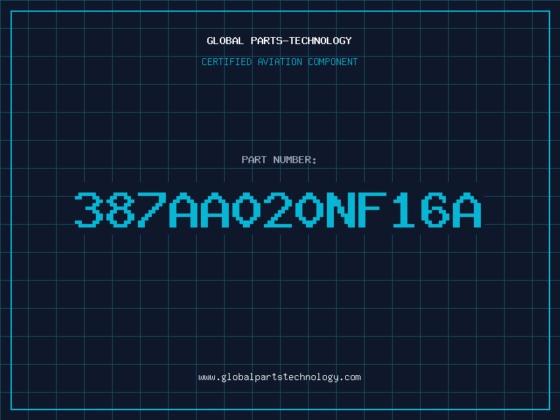 Aviation Part 387AA020NF16A