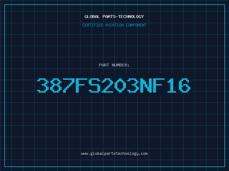 Aviation Part 387FS203NF16