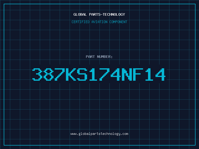 Aviation Part 387KS174NF14