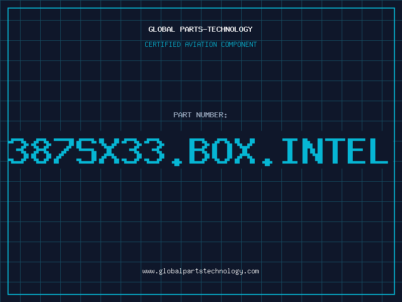 Aviation Part 387SX33.BOX.Intel