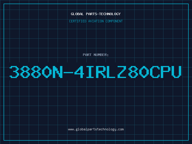 Aviation Part 3880N-4IRLZ80CPU