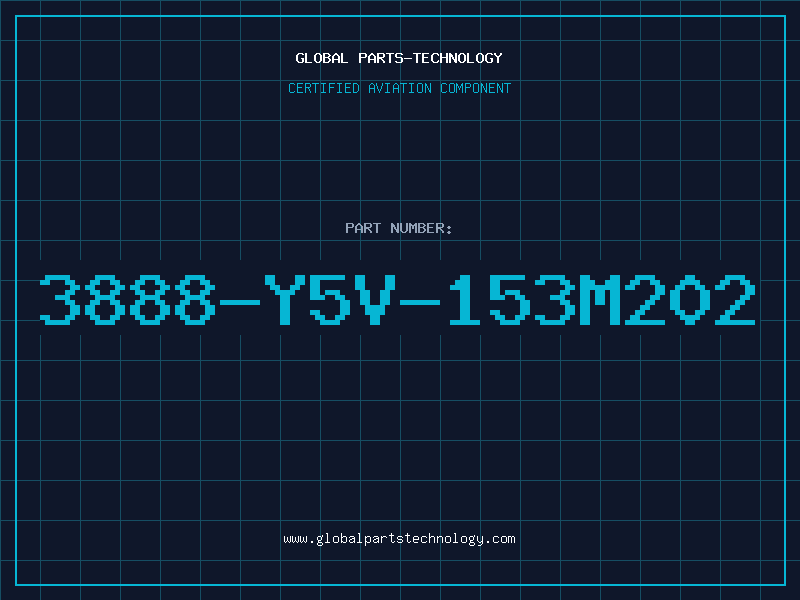 Aviation Part 3888-Y5V-153M202
