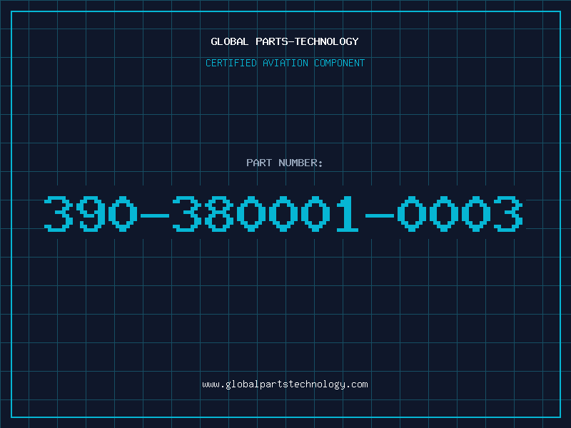 Aviation Part 390-380001-0003