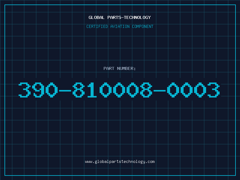 Aviation Part 390-810008-0003