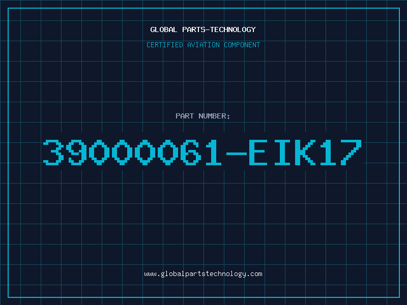 Aviation Part 39000061-EIK17