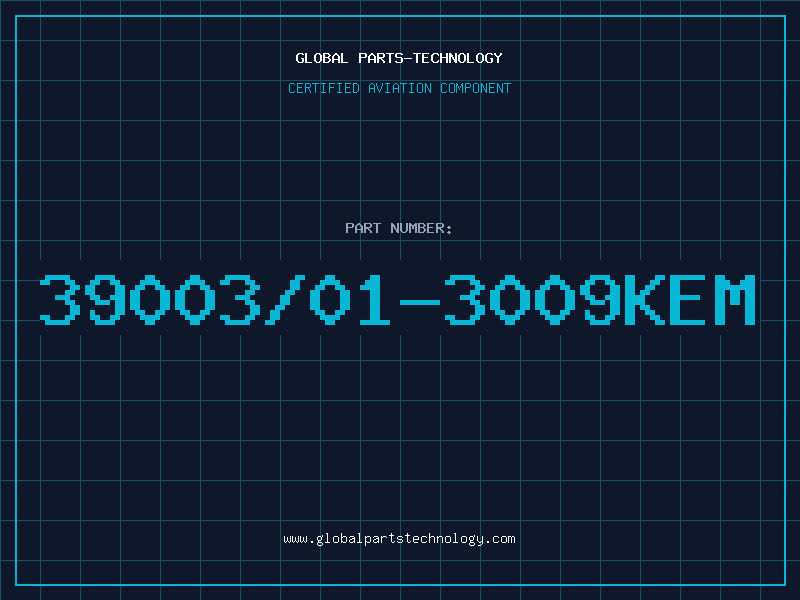 Aviation Part 39003/01-3009KEM