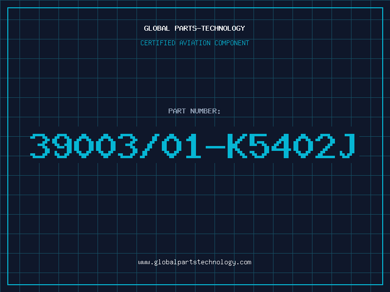 Aviation Part 39003/01-K5402J