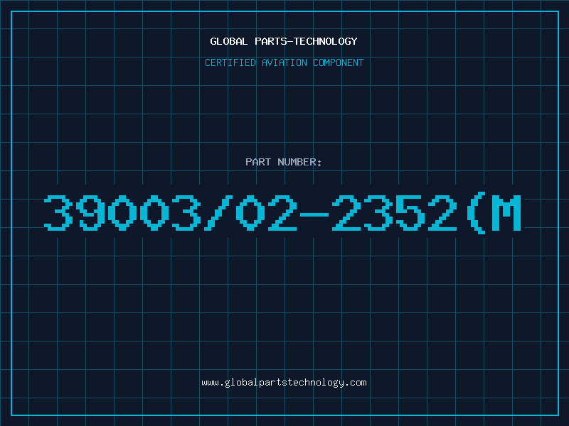 Aviation Part 39003/02-2352(M