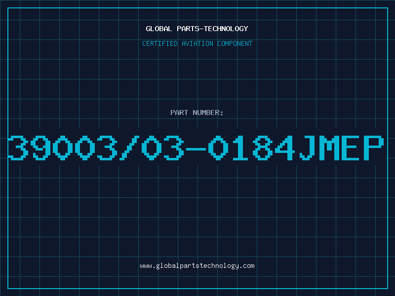 Aviation Part 39003/03-0184JMEP