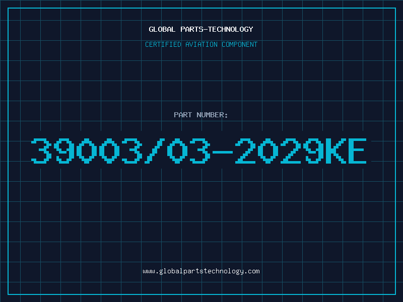 Aviation Part 39003/03-2029KE