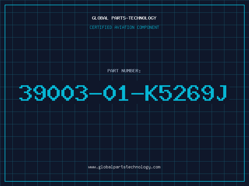 Aviation Part 39003-01-K5269J