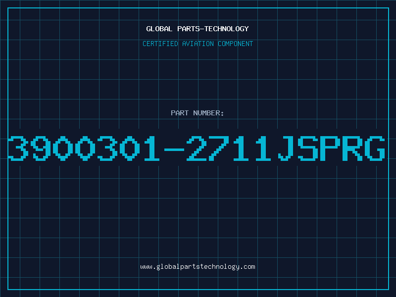Aviation Part 3900301-2711JSPRG