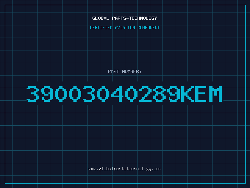 Aviation Part 39003040289KEM