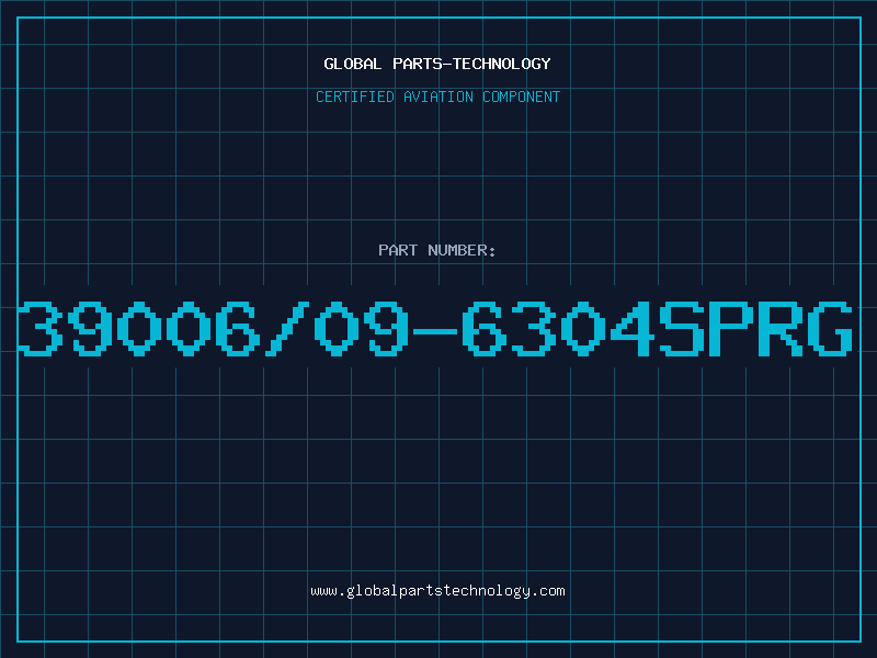 Aviation Part 39006/09-6304SPRG