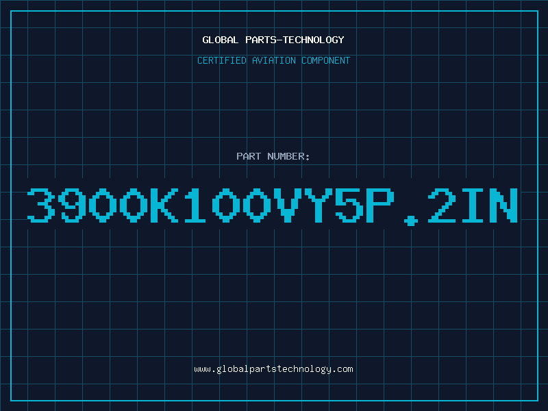 Aviation Part 3900K100VY5P.2IN