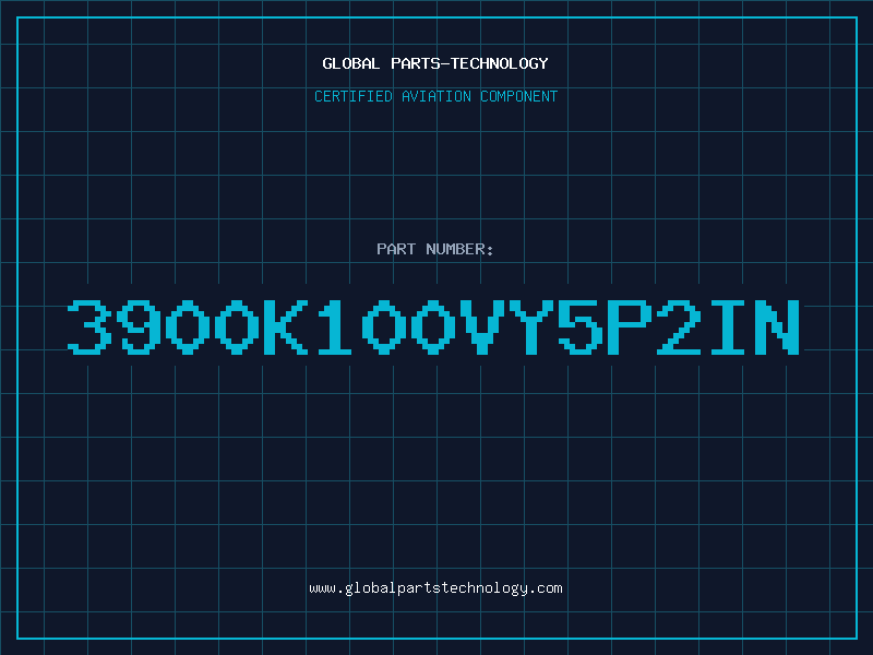 Aviation Part 3900K100VY5P2IN