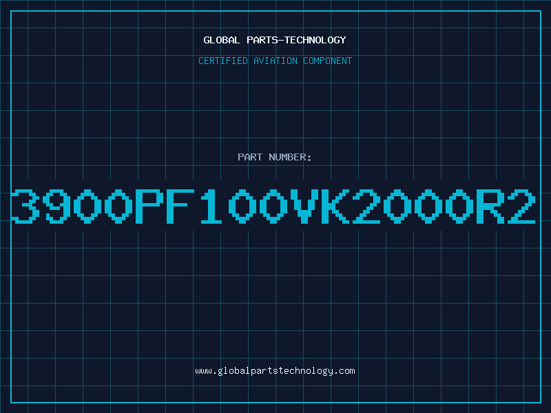 Aviation Part 3900PF100VK2000R2