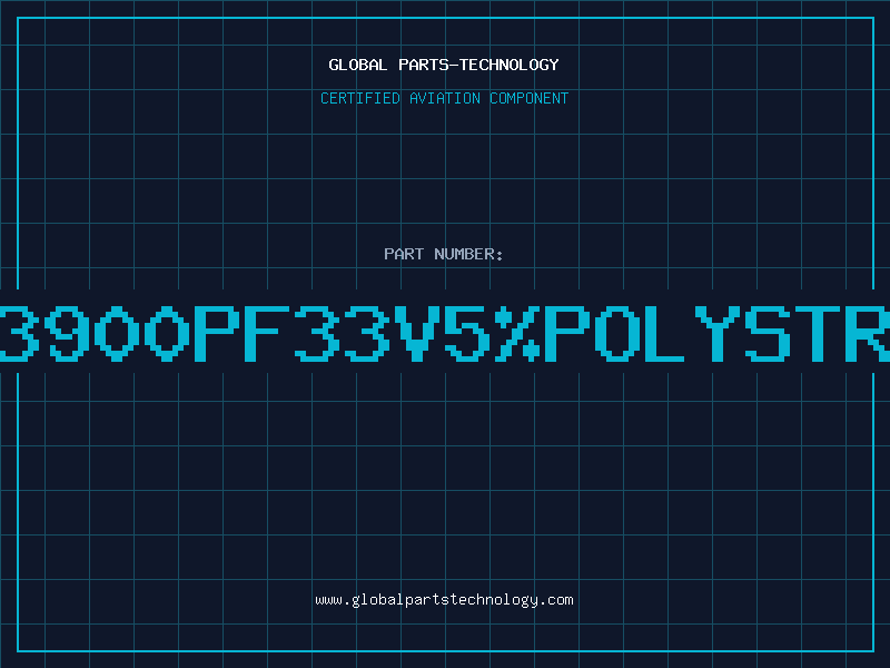Aviation Part 3900PF33V5POLYSTR
