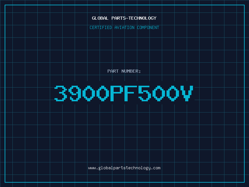 Aviation Part 3900PF500V